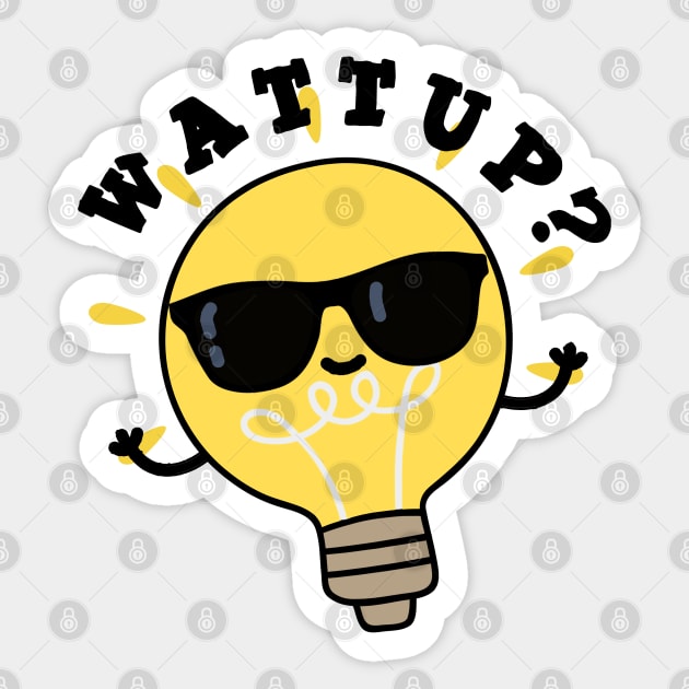 Watt Up Cute Electric Bulb Pun Sticker by punnybone